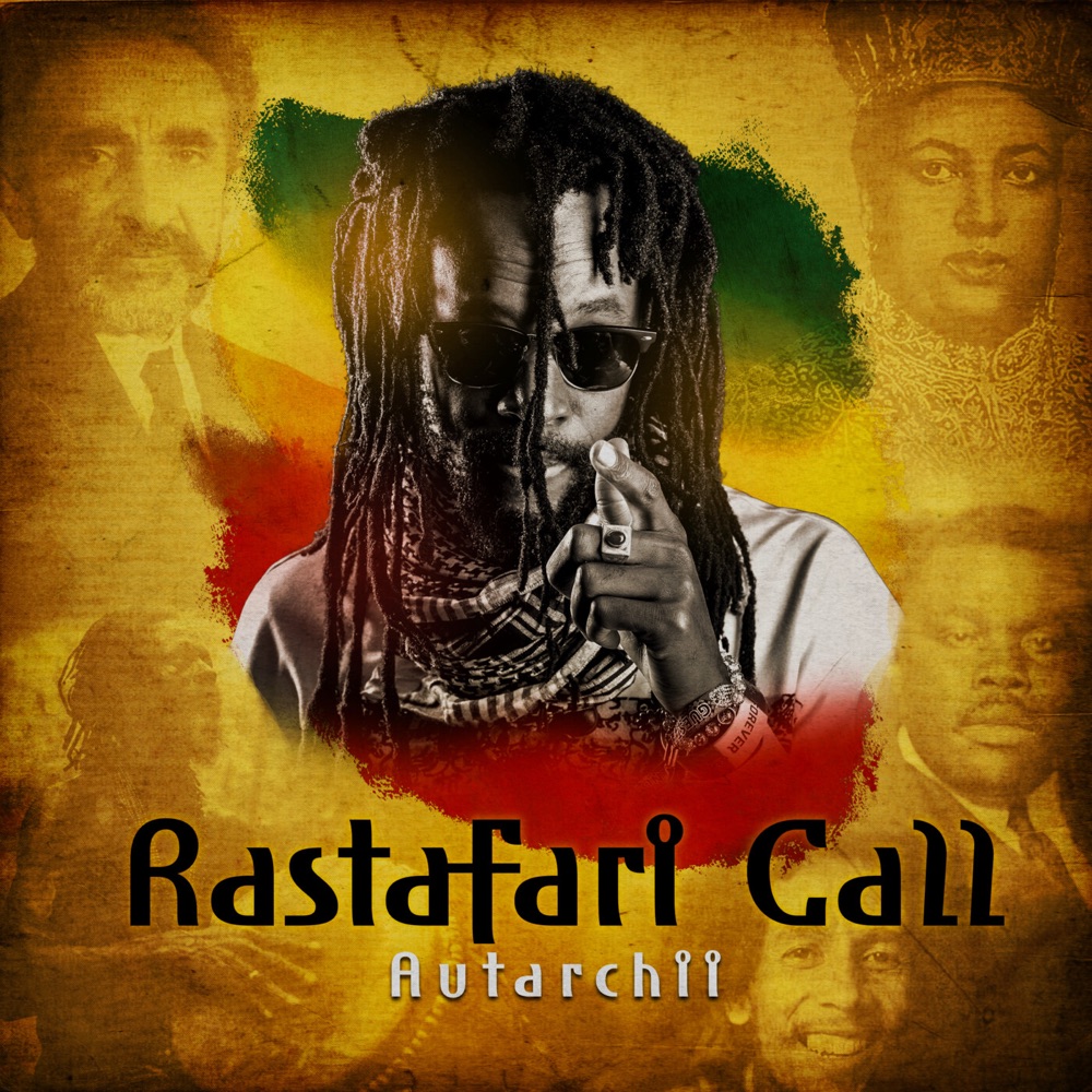 Autarchii - Rastafari Call