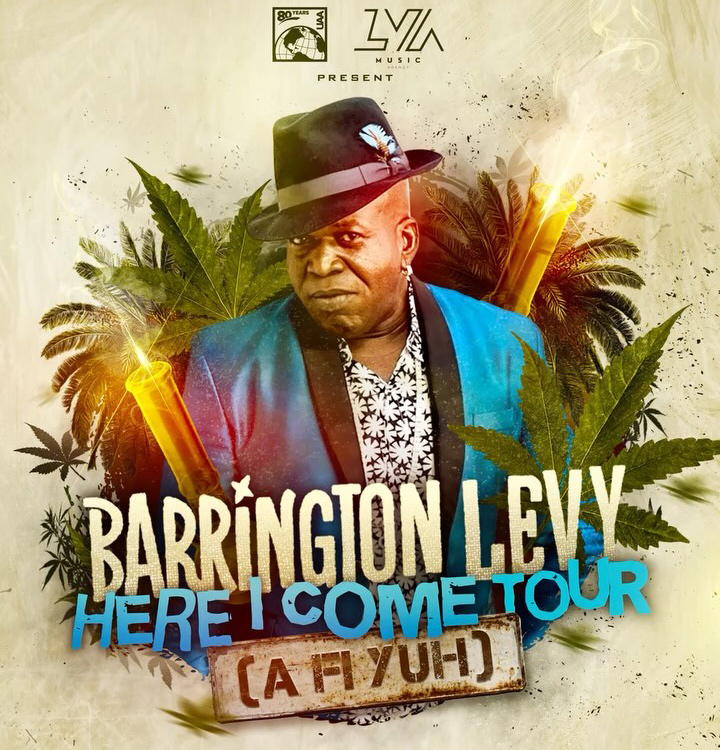 Barrington Levy - Here I Come 'A Fi Yuh' Tour | USA 2025