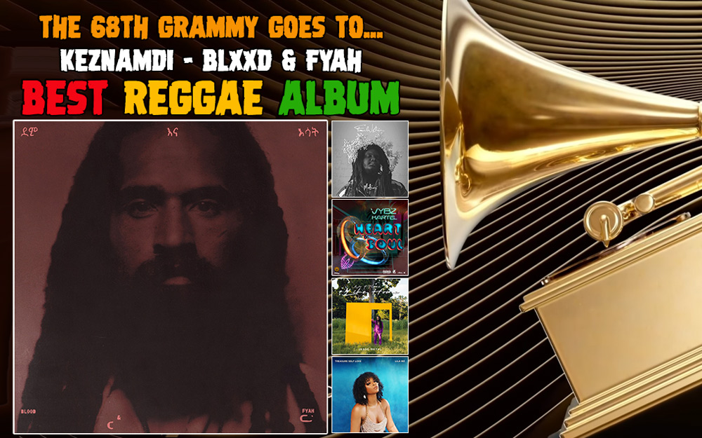 Best Reggae Album! The 68th GRAMMY goes to... Keznamdi - Blxxd & Fyah