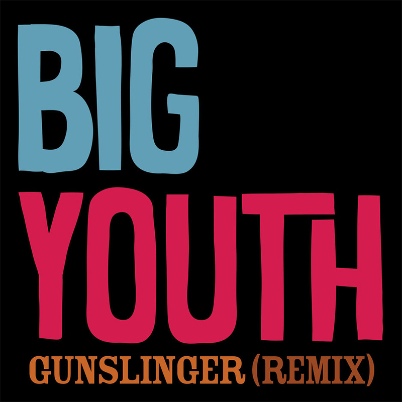 Big Youth - Gunslinger