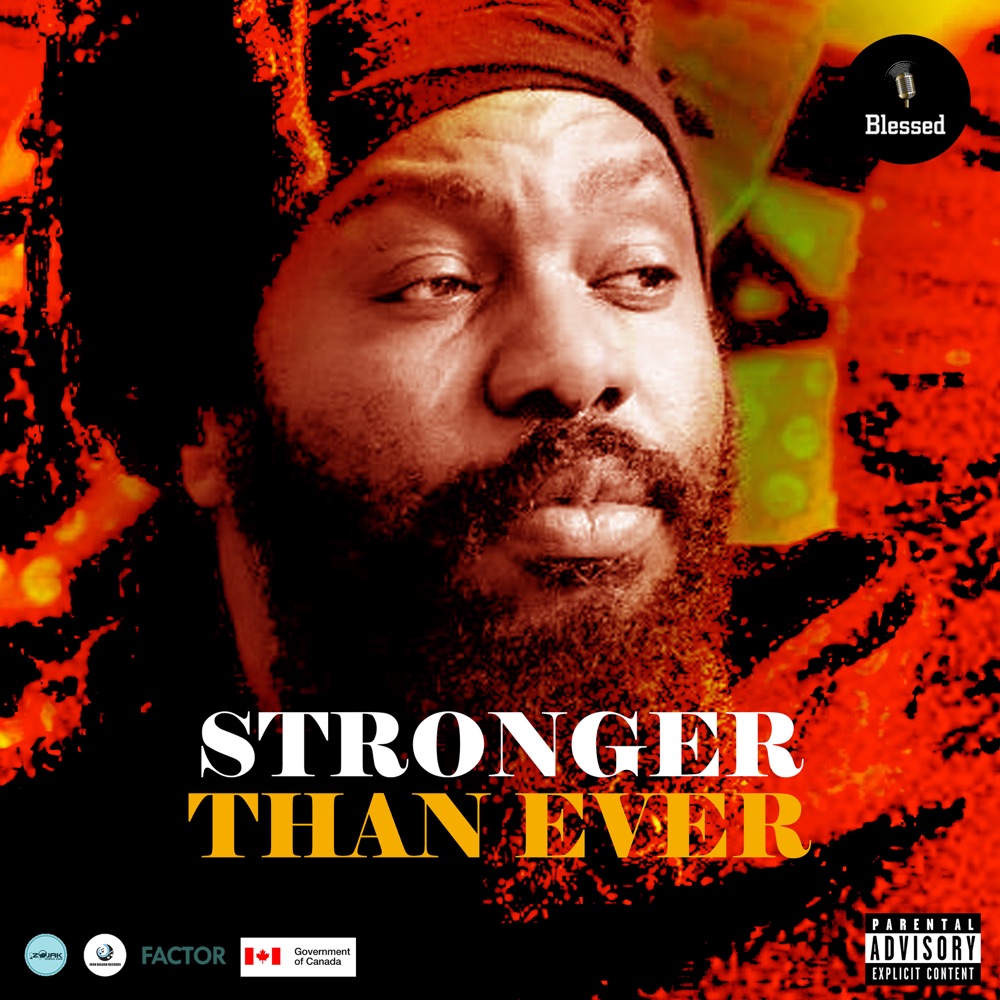 Blessed - Stronger Than Ever