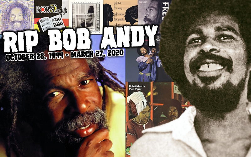 RIP Bob Andy