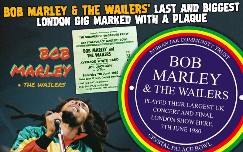 Bob Marley & The Wailers' Last And Biggest London Gig Marked With A Plaque
