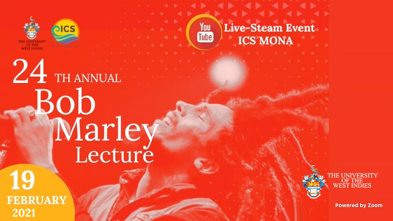 24th Annual Bob Marley Lecture 2021 (Live Stream) [2/19/2021]