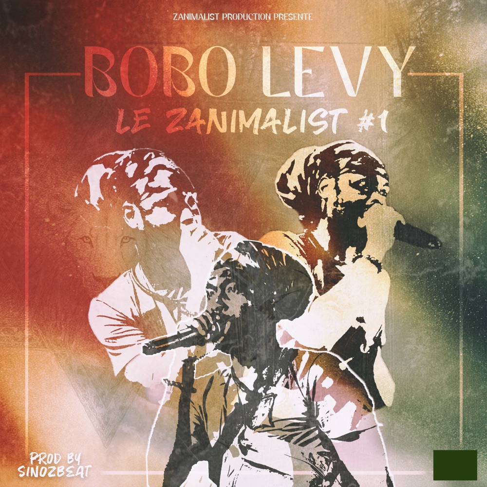 Bobo Levy - Le zanimalist #1 EP
