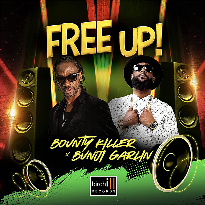 Bounty Killer feat. Bunji Garlin - Free Up