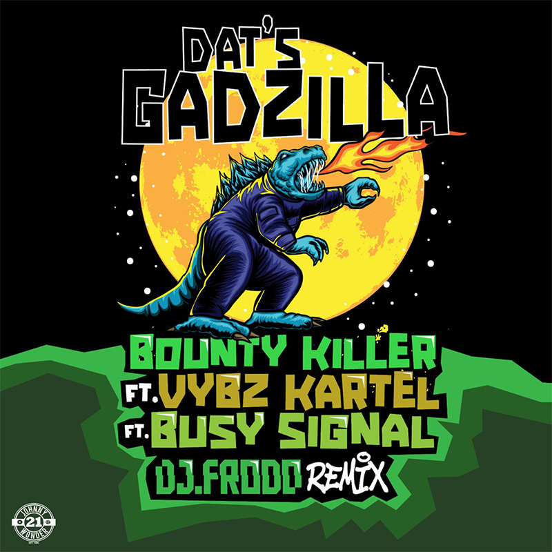 Bounty Killer feat. Vybz Kartel & Busy Signal - Dats Gadzilla (DJ Frodo Remix)