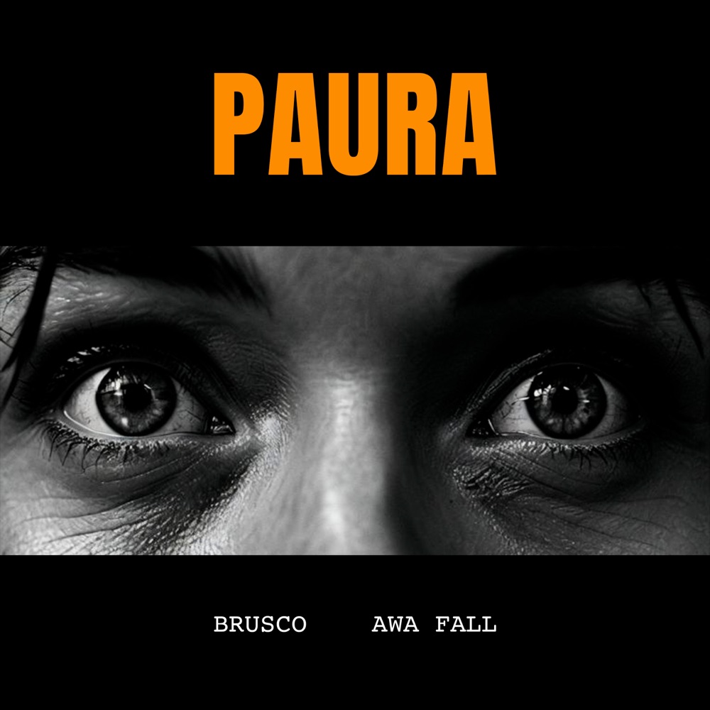 Brusco x Awa Fall - Paura