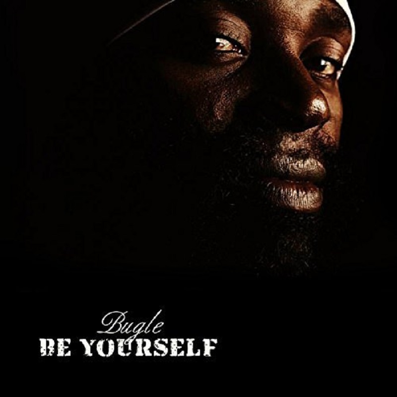 Bugle - Be Yourself