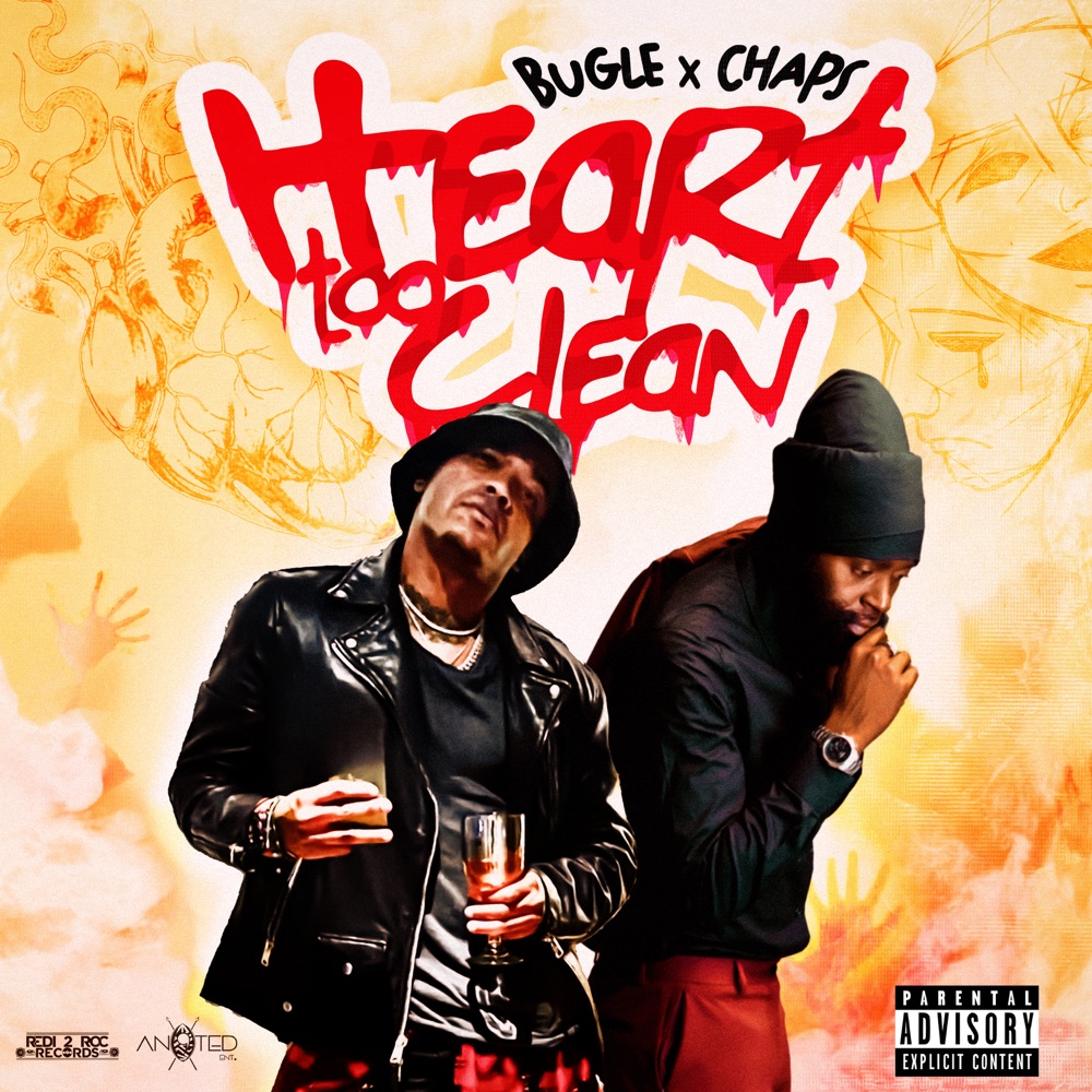 Bugle x Chaps - Heart Too Clean