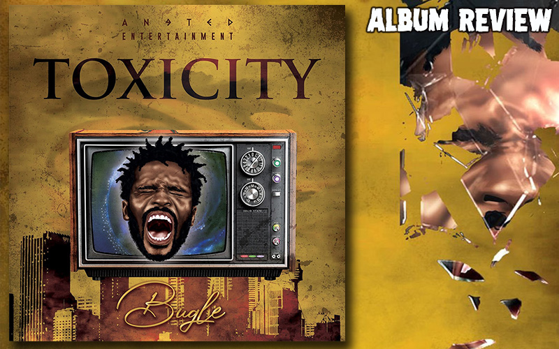Album Review: Bugle - Toxicity