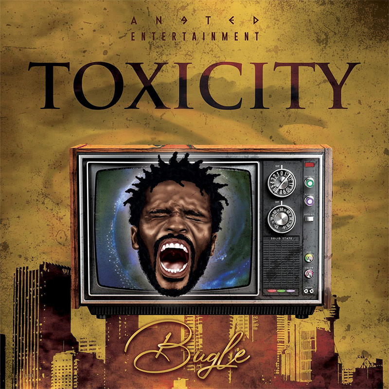 Bugle - Toxicity