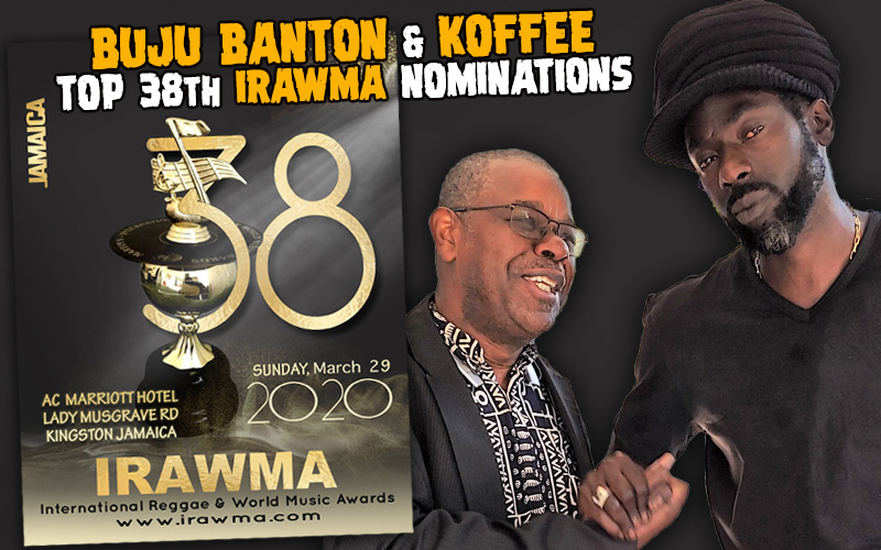 Buju Banton & Koffee Top 38th IRAWMA Nominations 2020