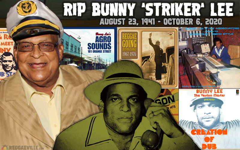 RIP Bunny 'Striker' Lee