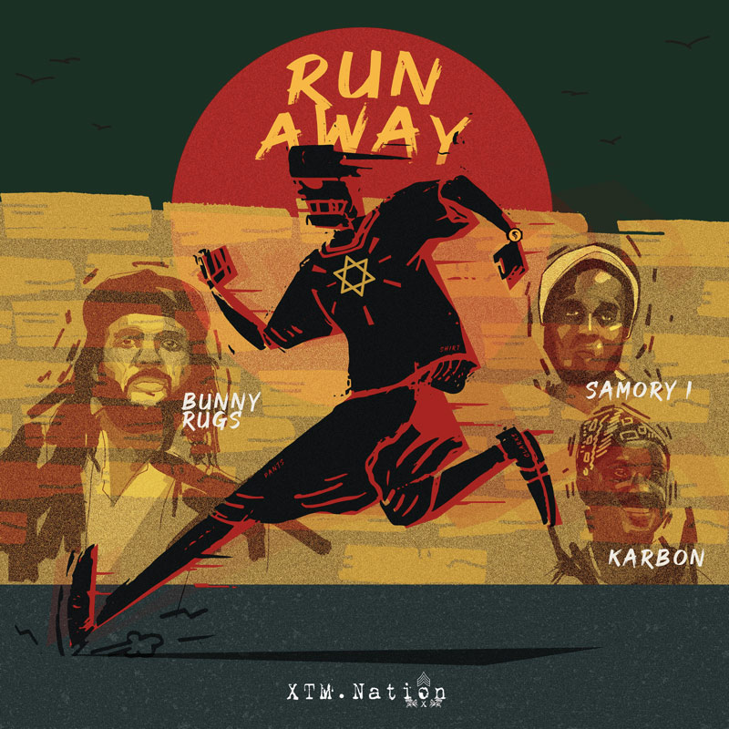 Bunny Rugs feat. Samory I & Karbon - Run Away