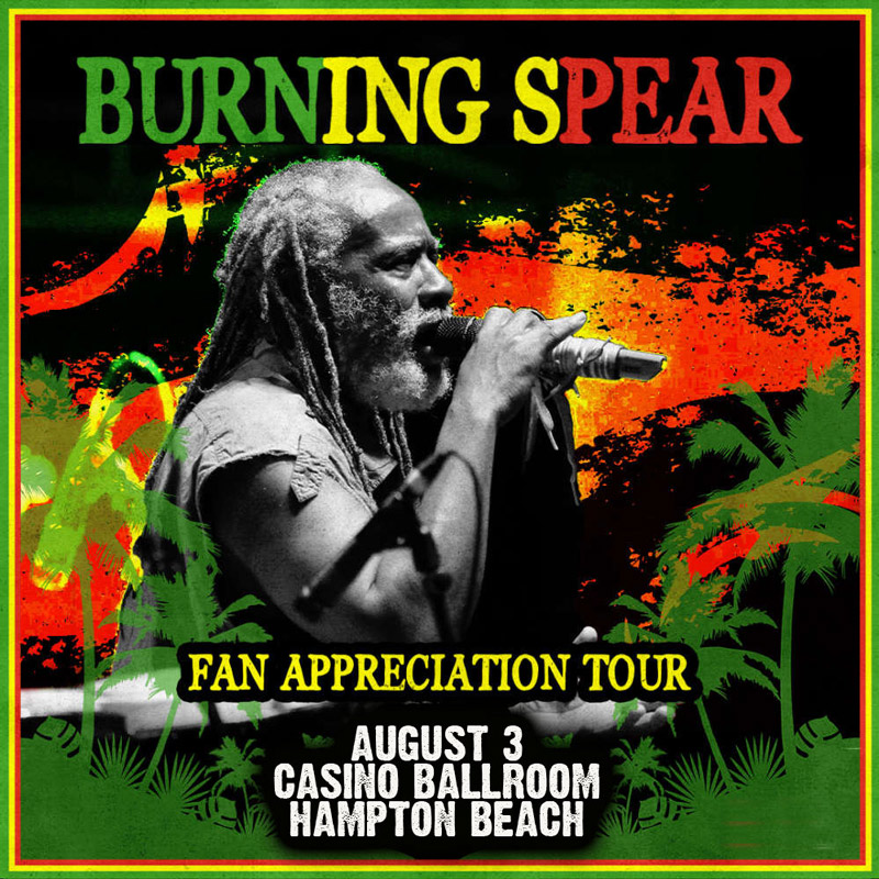 Burning Spear 8-3-2022