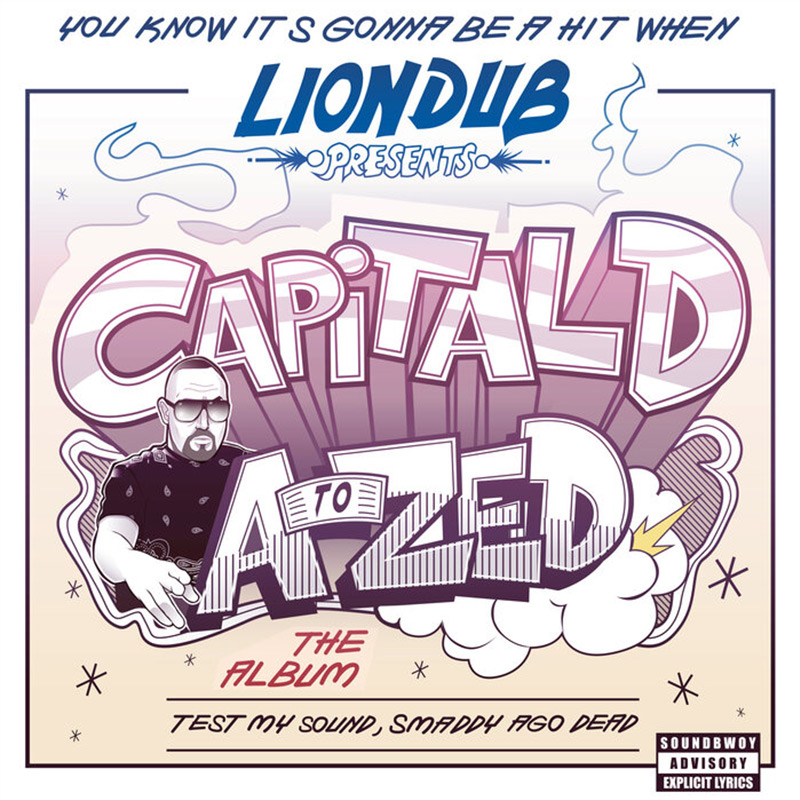 Liondub presents: Capital D - A To Zed