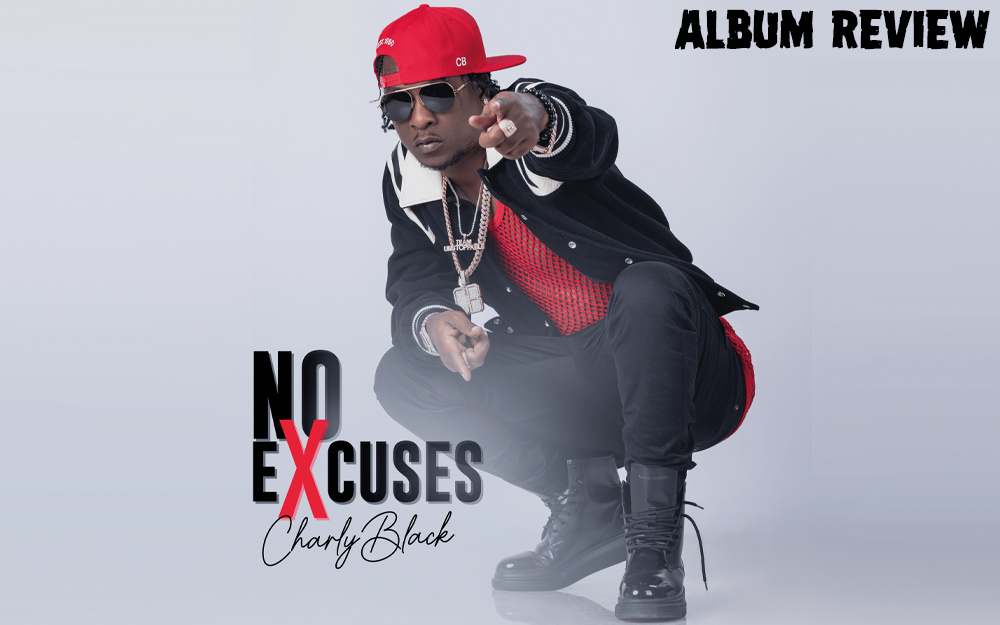 Album Review: Charly Black - No Excuses