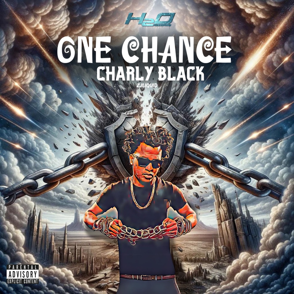 Charly Black x ZJ Liquid - One Chance