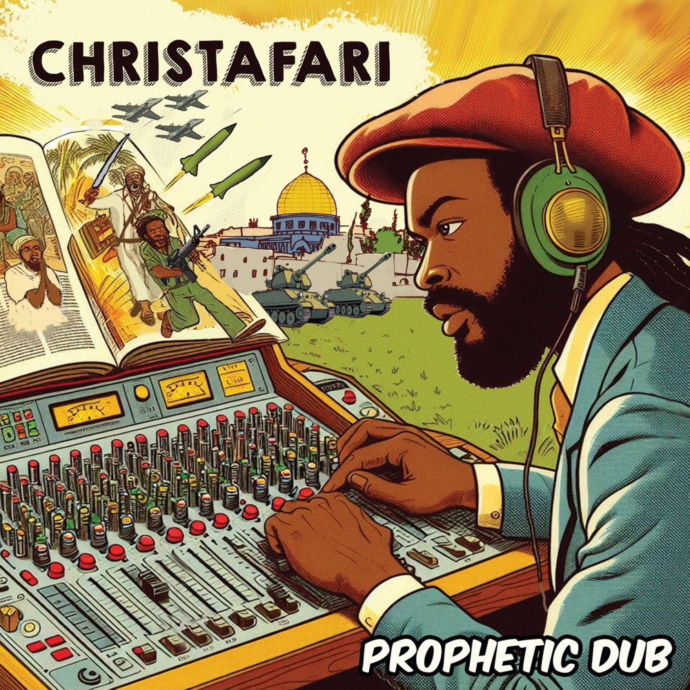 Christafari - Prophetic Dub