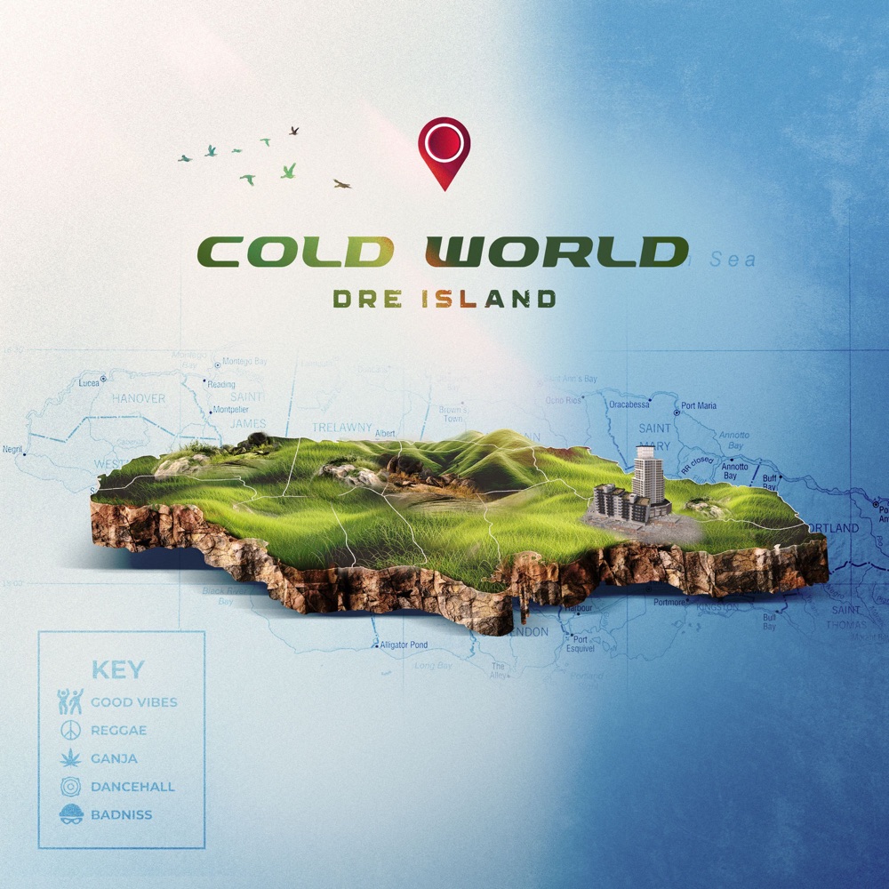 Dre Island - Cold World
