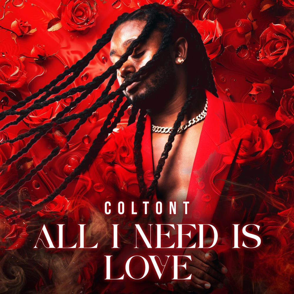 Colton T - All I Need Is Love EP