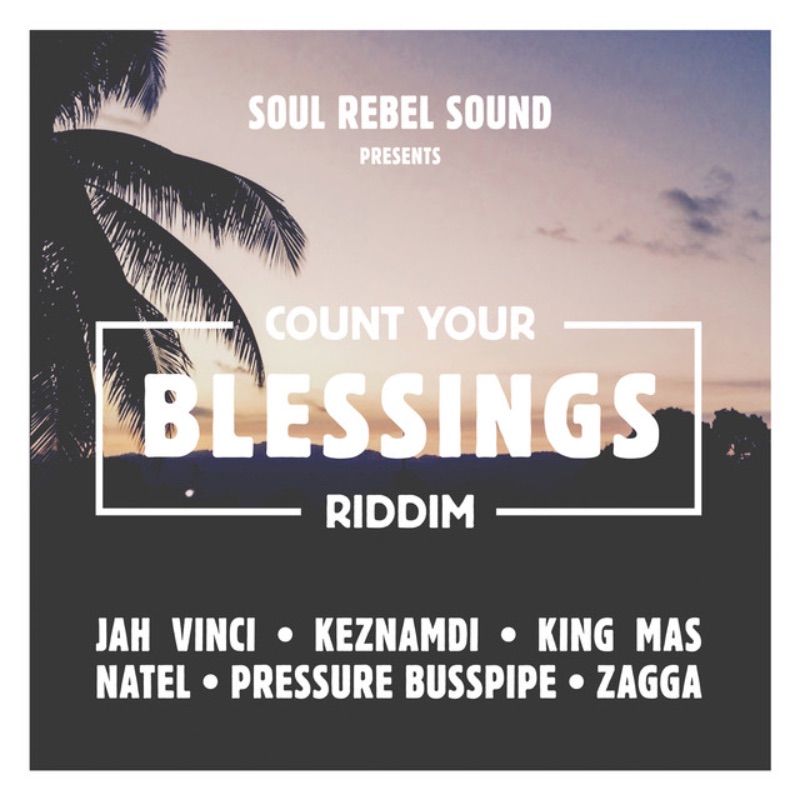 Various Artists - Count Your Blessings Riddim