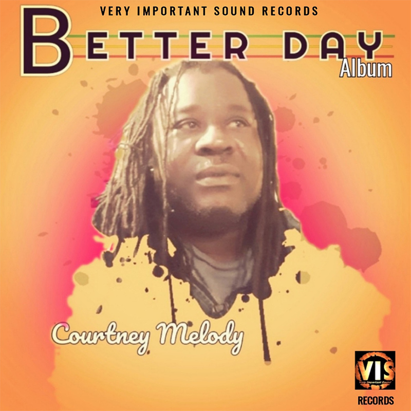 Courtney Melody - Better Day