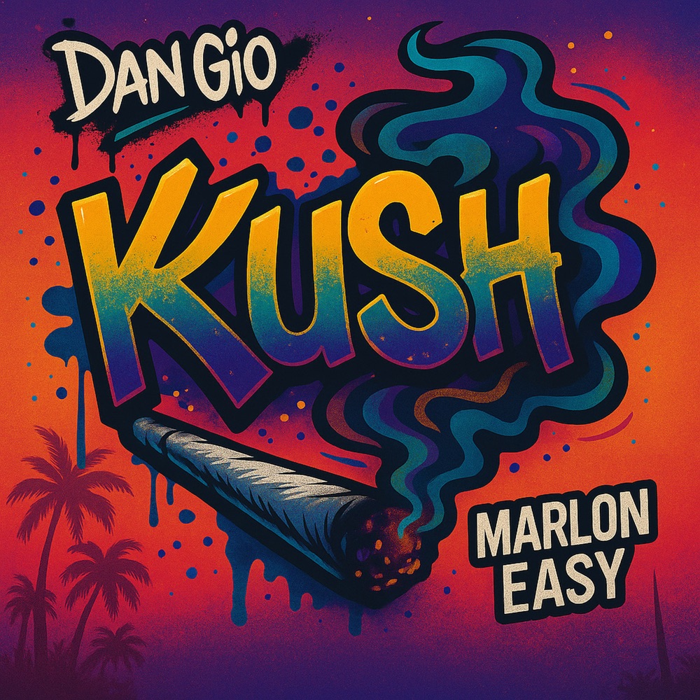 Dan Gio x Marlon Easy - Kush