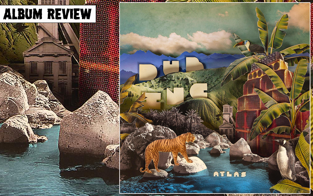 Album Review: Dub Inc - Atlas