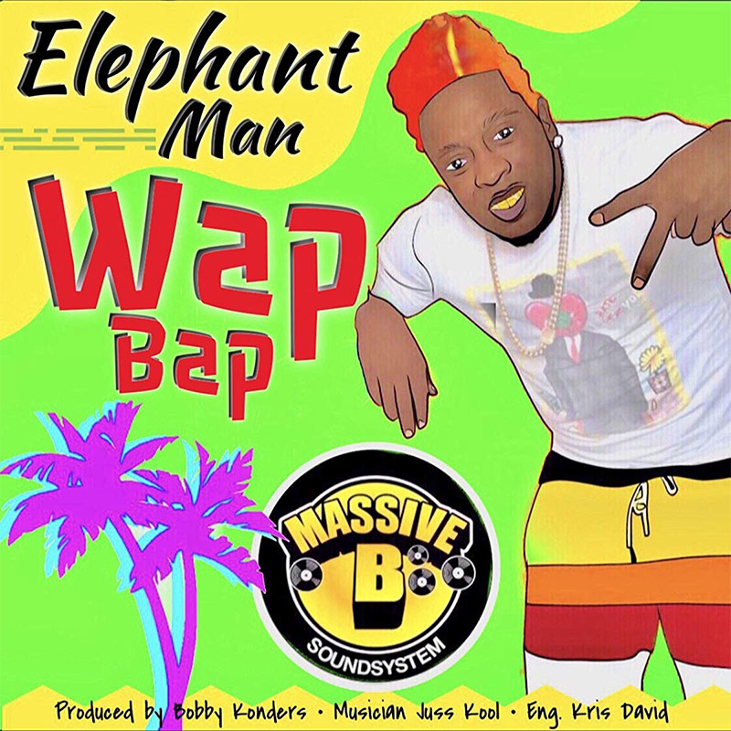 Elephant Man - Wap Bap
