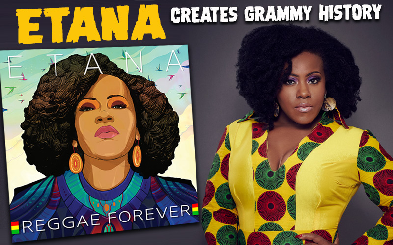 Etana Creates Grammy History with Reggae Forever