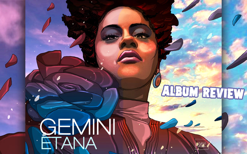 Album Review: Etana -Gemini