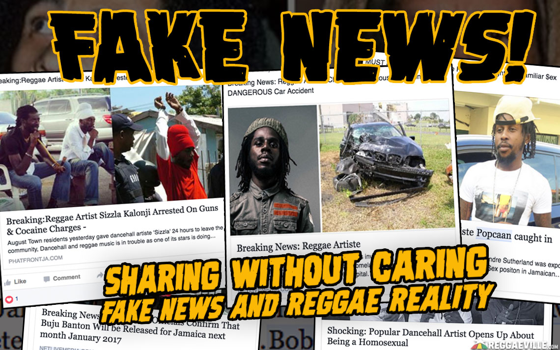Sharing Without Caring - Fake News and Reggae Reality