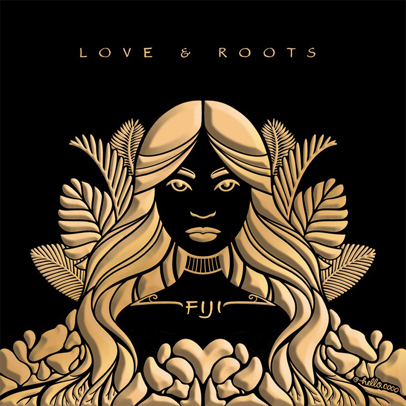 Fiji - Love And Roots