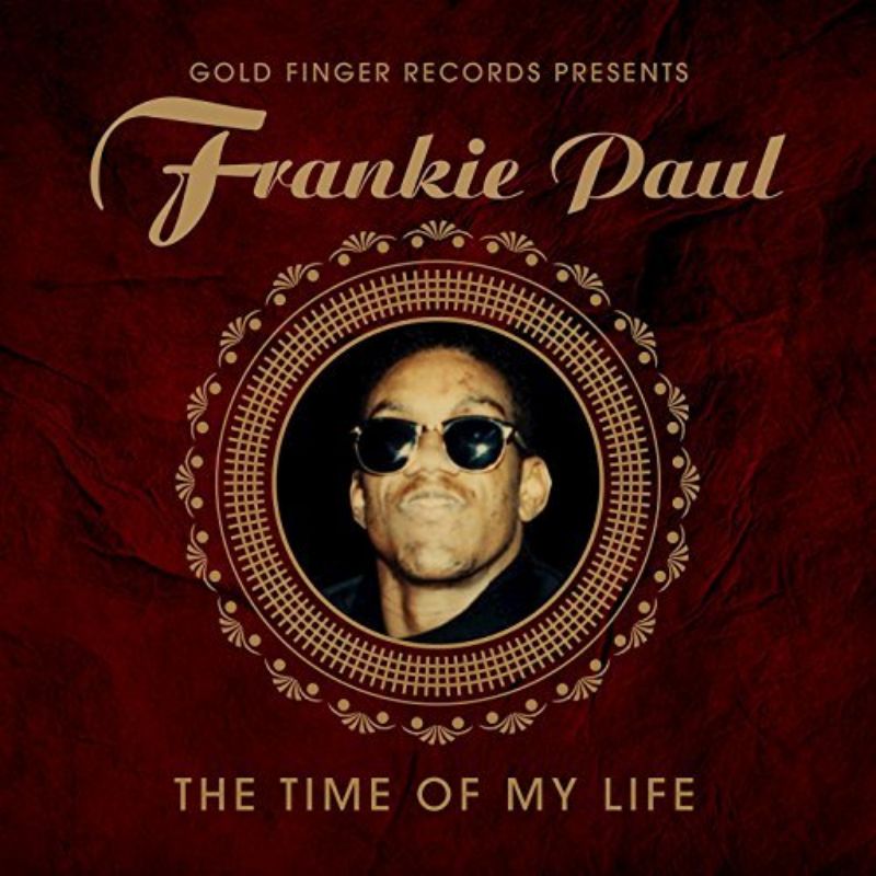 Frankie Paul - The Time of My Life