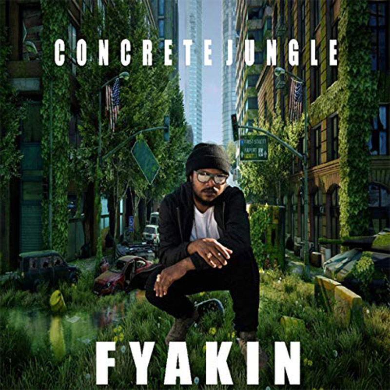Fyakin - Concrete Jungle