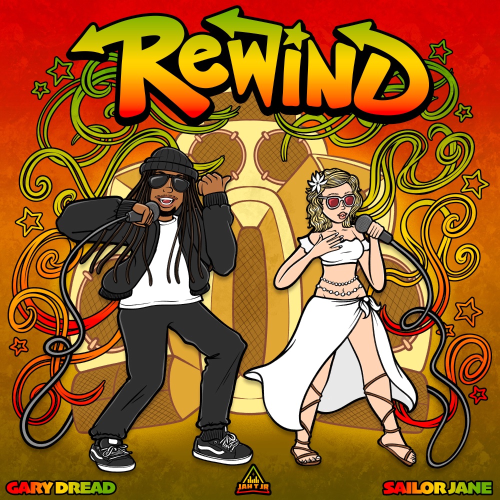 Gary Dread x Sailor Jane - Rewind