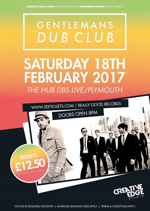 Gentleman`s Dub Club 2/18/2017