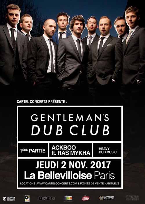 Gentleman`s Dub Club 11-2-2017