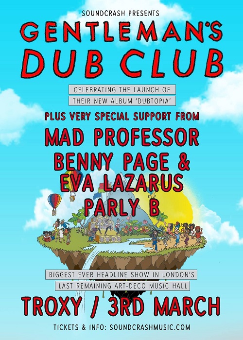 Gentleman`s Dub Club 3/3/2017