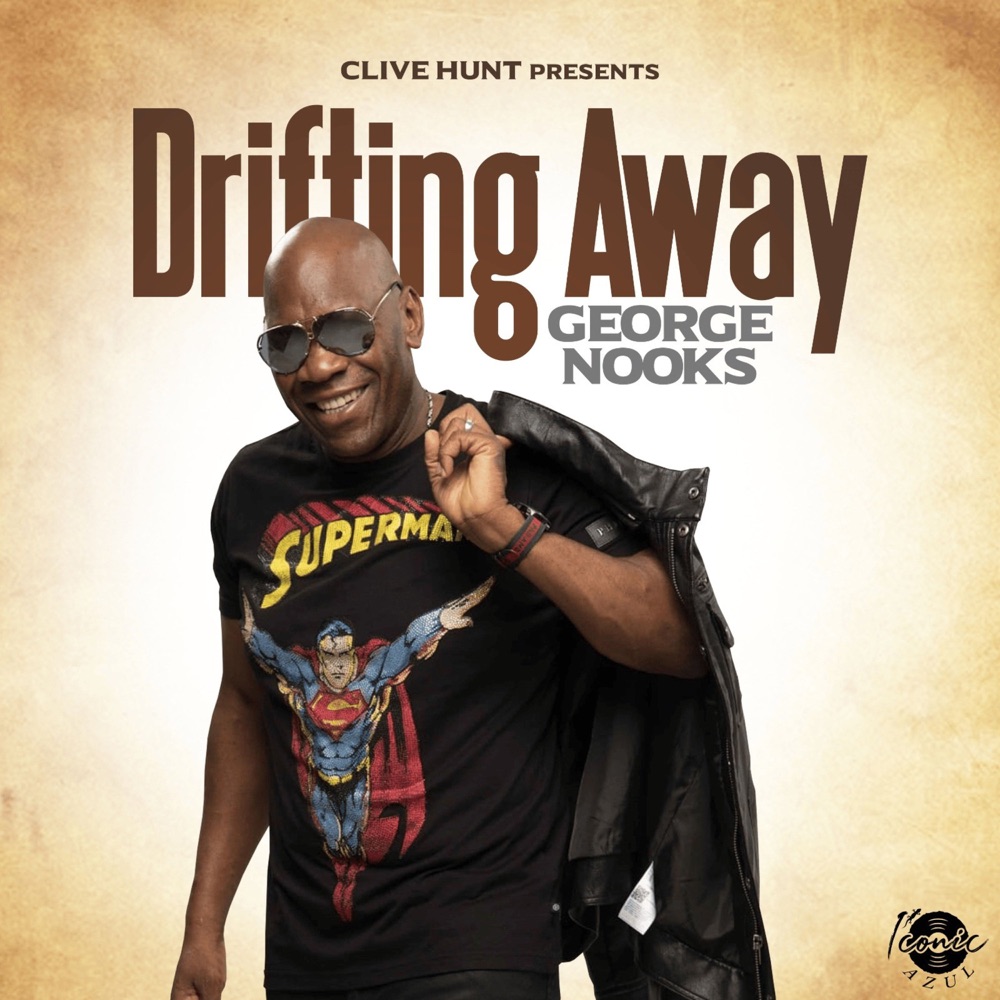 George Nooks x Clive Hunt - Drifting Away