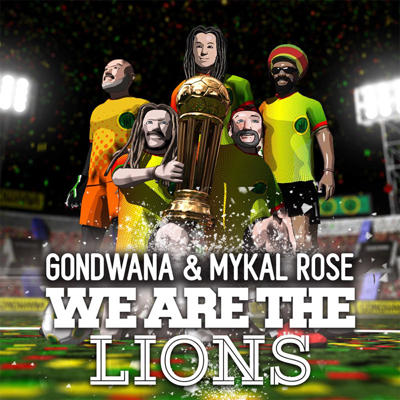 Gondwana & Mykal Rose - We Are The Lions