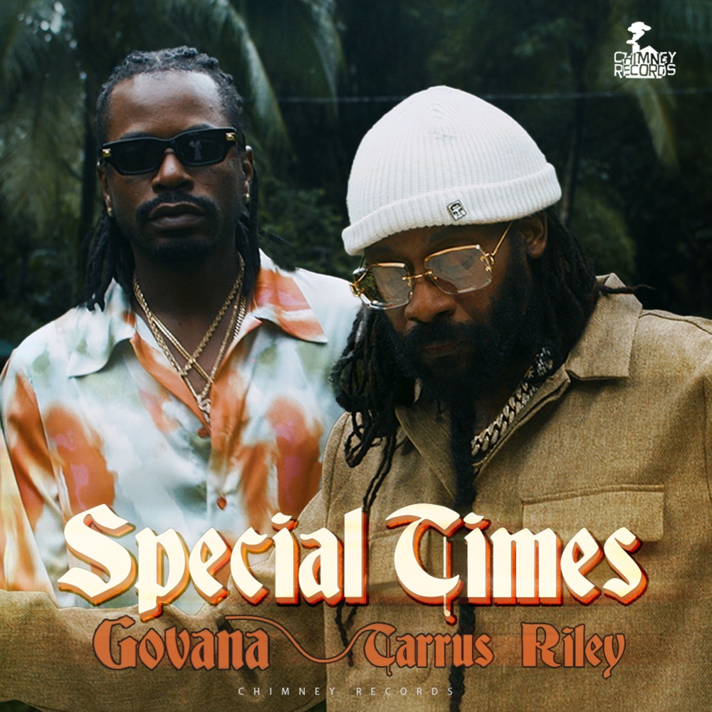 Govana x Tarrus Riley - Special Times