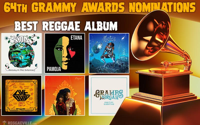 Best Reggae Album Nominations @ 64th Grammy Awards