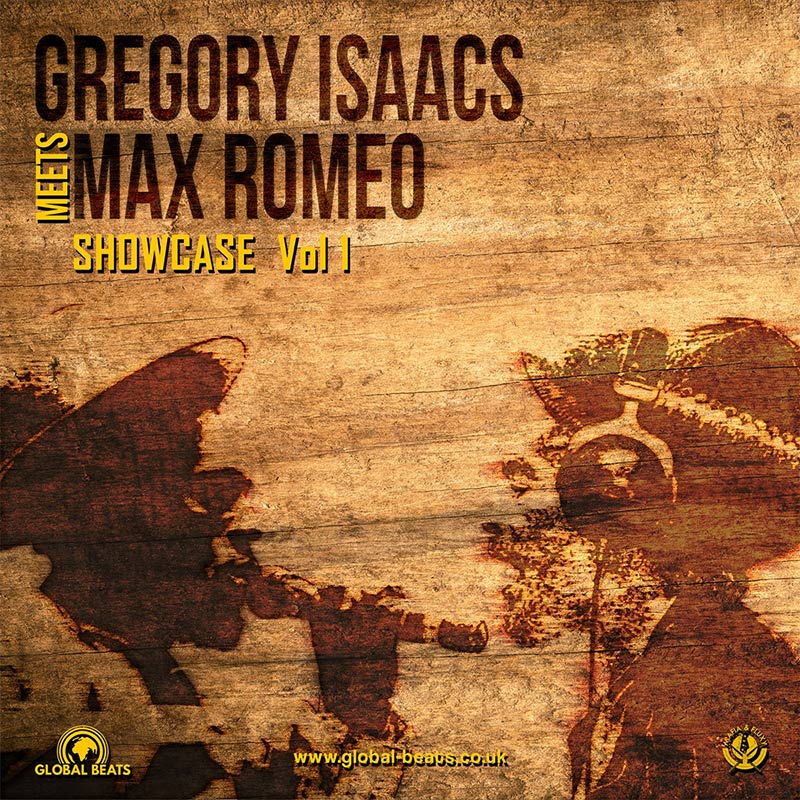 Gregory Isaacs meets Max Romeo - Showcase Vol. 1