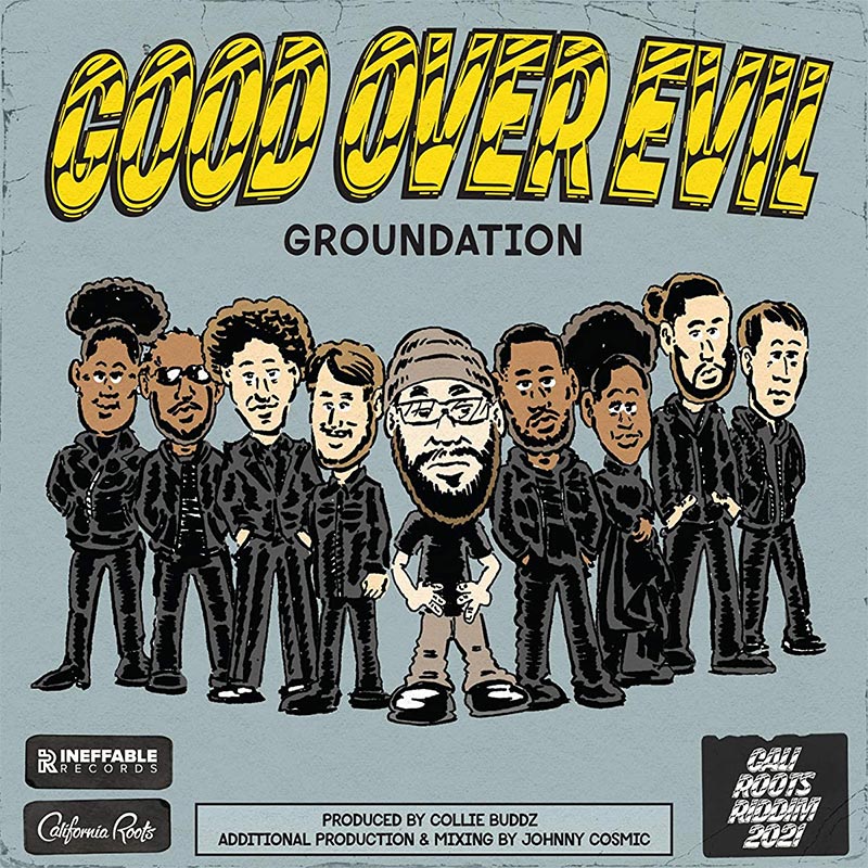 Groundation - Good Over Evil