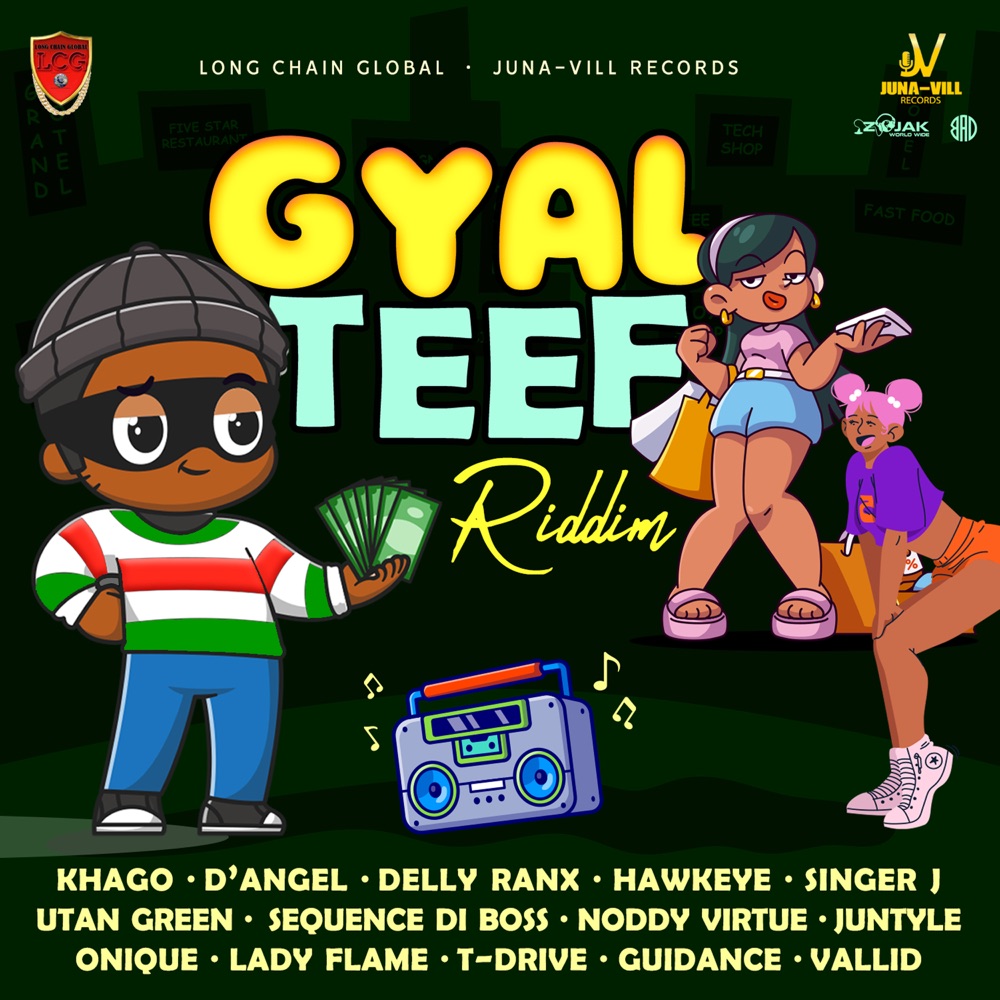 Gyal Teef Riddim