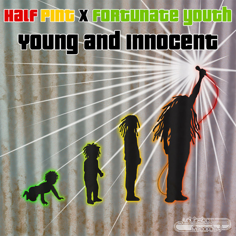 Half Pint & Fortunate Youth - Young And Innocent