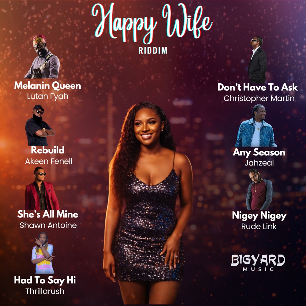 Happy Wife Riddim